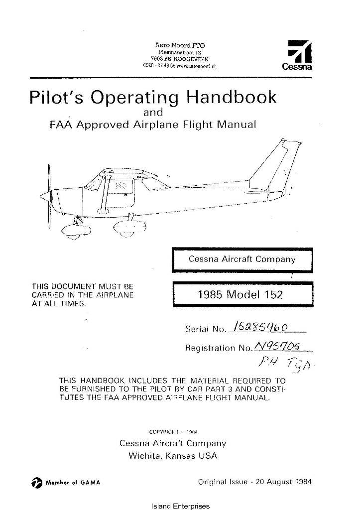 Cessna Model 152 Pilot's Operating Handbook and FAA Approved Airplane