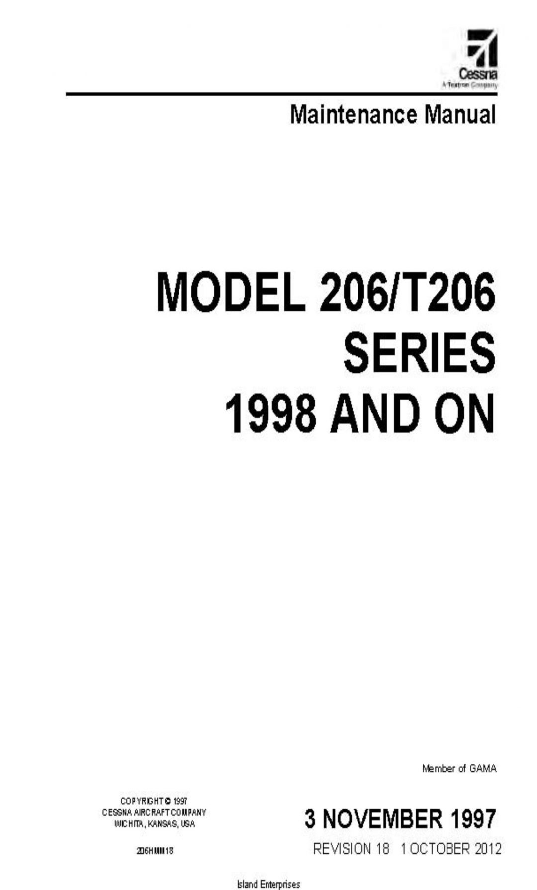 Cessna Model 206 T206 Series 1998 and ON Maintenance Manual 206HMM18