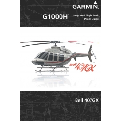 Garmin Bell 407GX G1000H Flight Deck Guide 190-01255-00 eAircraftManuals.com
