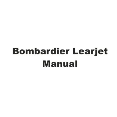 Bombardier Learjet Manual